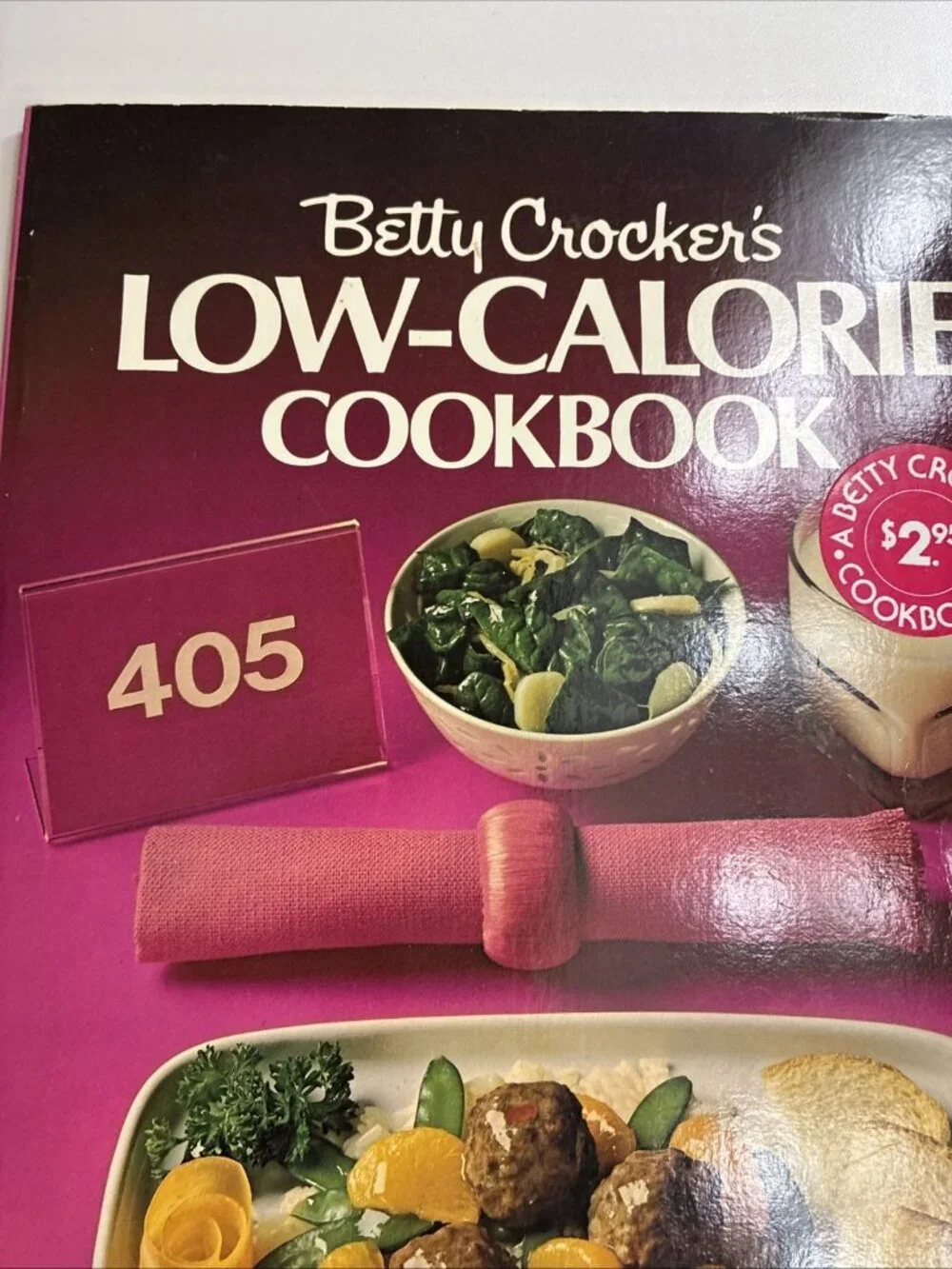 Betty Crockers Low Calorie Cookbook 1980 Third Printing Vintage Paperback